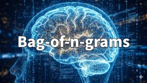 Bag-of-n-grams