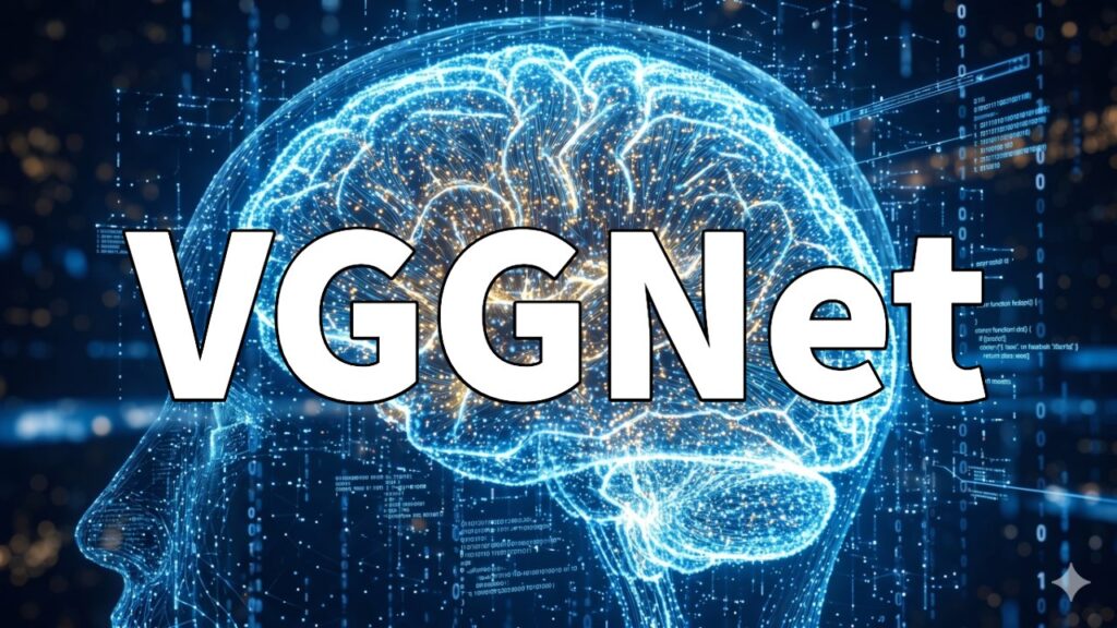 VGGNet