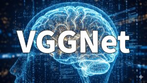 VGGNet
