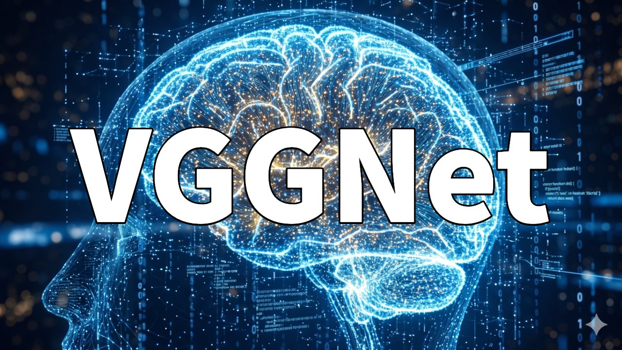 VGGNet