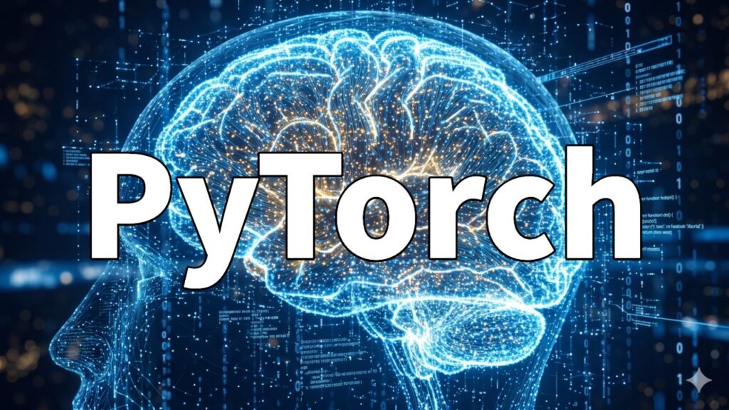 PyTorch